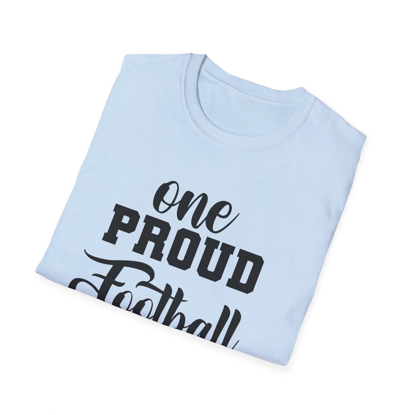 Proud Football Mom Sports Pigskin High School College Varsity JV Mother QB Unisex Softstyle T-Shirt