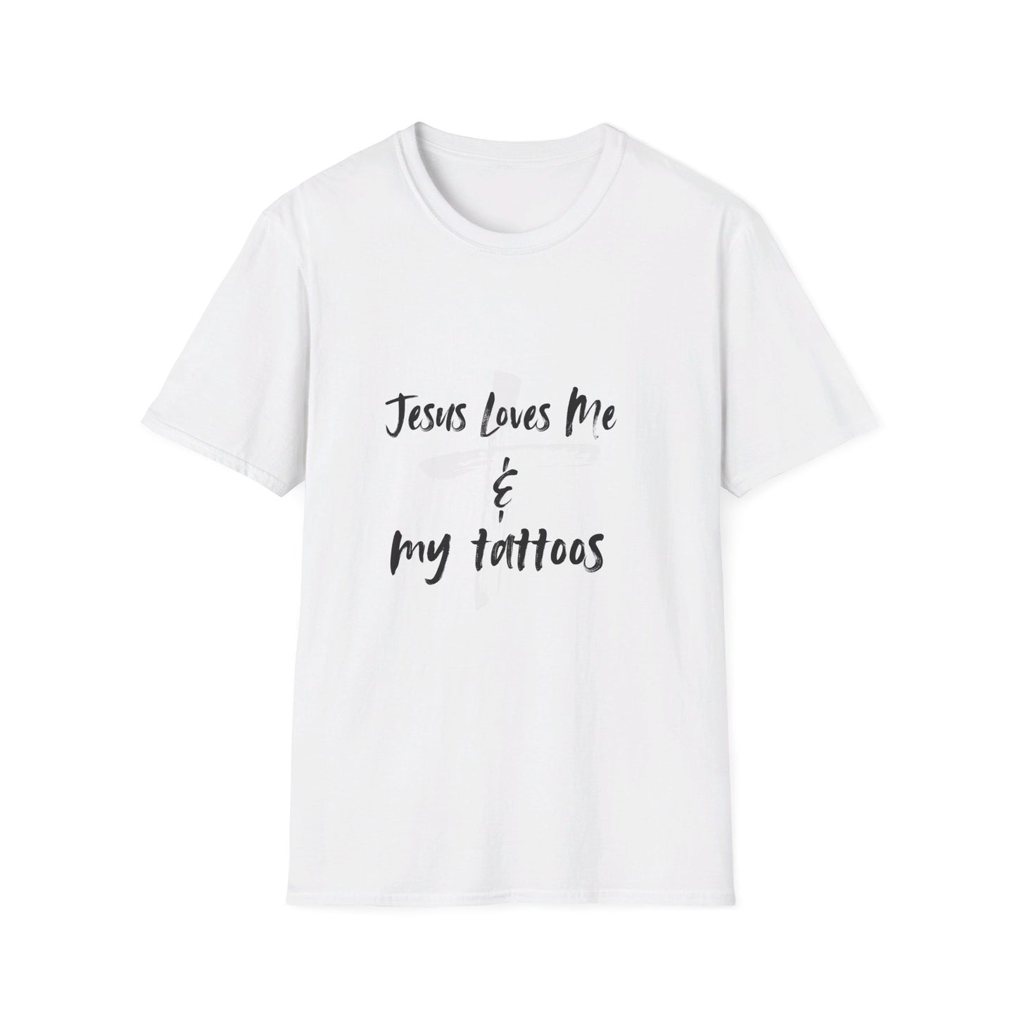 Jesus Loves Me and My Tattoos Tee Unisex Softstyle T-Shirt