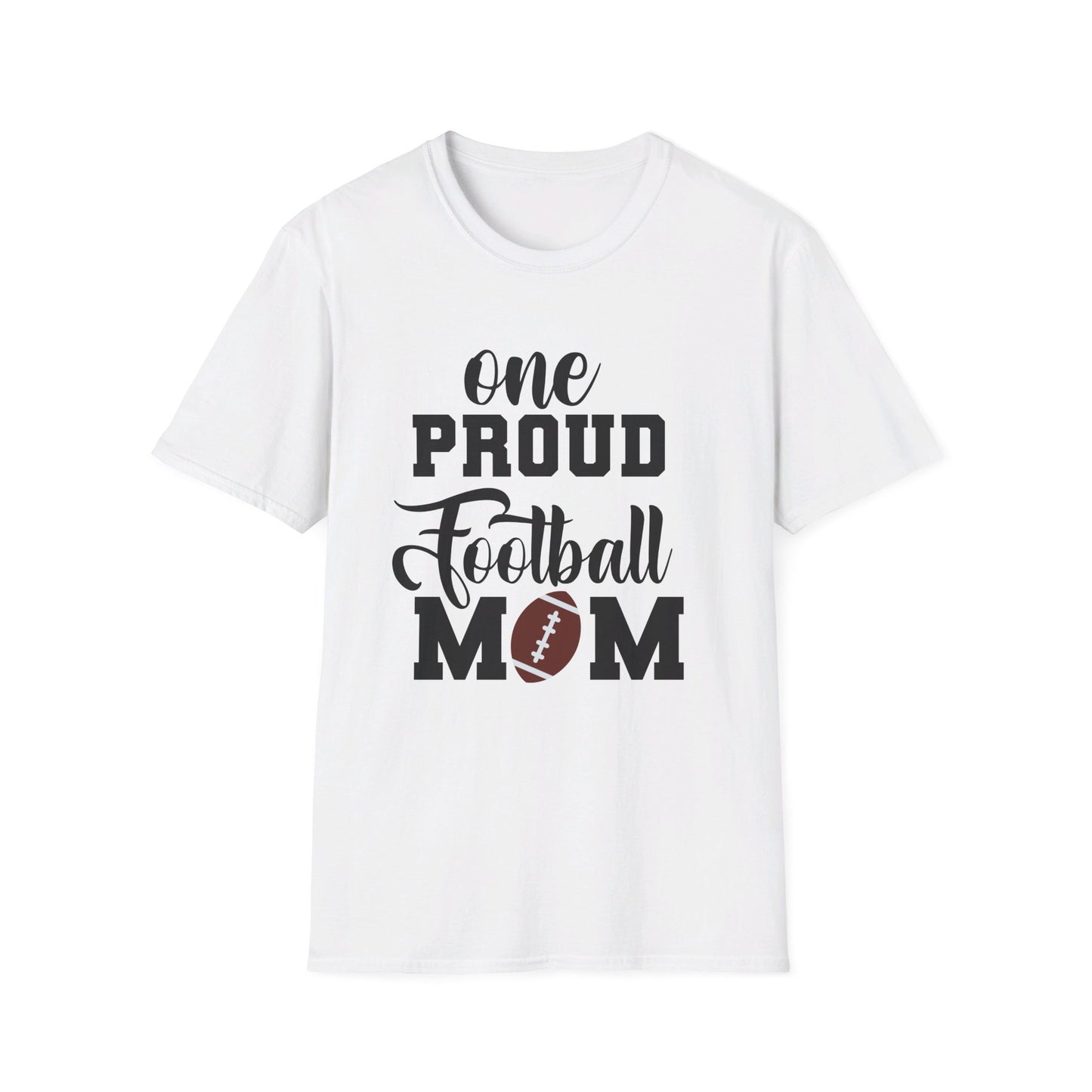 Proud Football Mom Sports Pigskin High School College Varsity JV Mother QB Unisex Softstyle T-Shirt