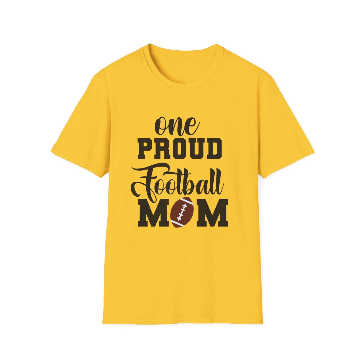 Proud Football Mom Sports Pigskin High School College Varsity JV Mother QB Unisex Softstyle T-Shirt