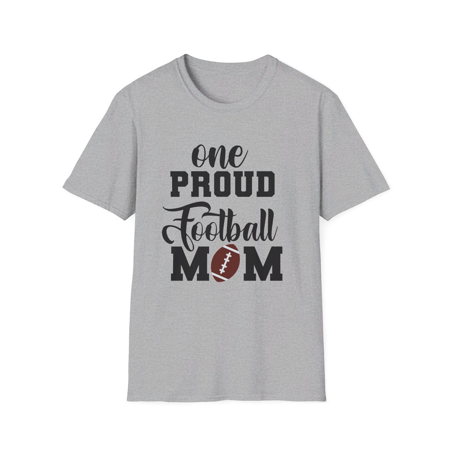 Proud Football Mom Sports Pigskin High School College Varsity JV Mother QB Unisex Softstyle T-Shirt